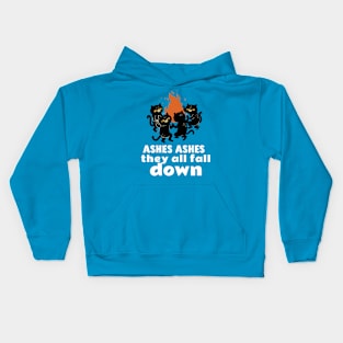 Ashes Ashes They All Fall Down Kids Hoodie